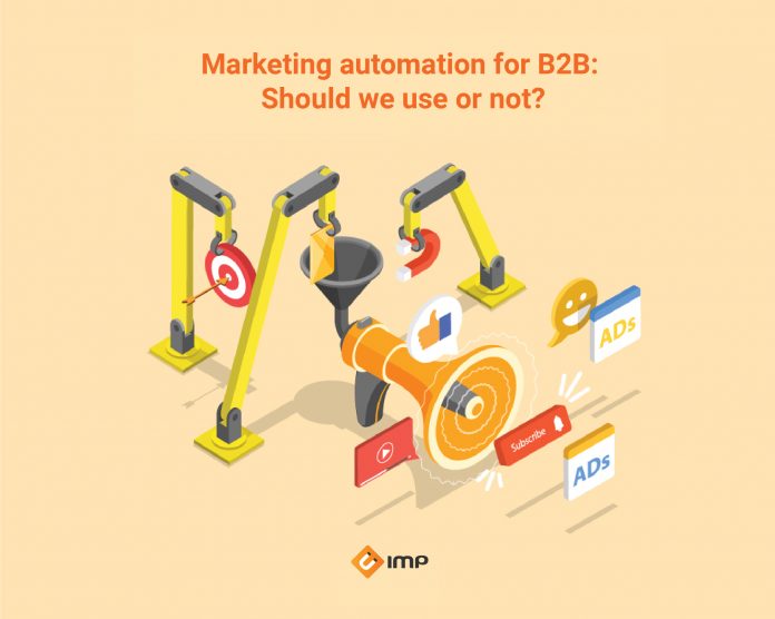 Marketing automation for B2B: Should we use or not?