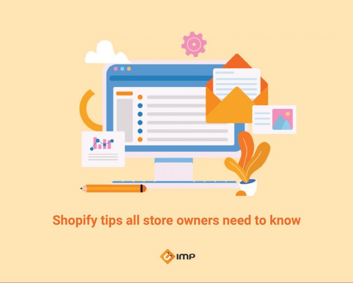 Shopify tips all store owners need to know